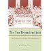 The Two Reconstructions: The Struggle for Black Enfranchisement (American Politics and Political Economy Series)
