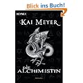 Die Alchimistin: Roman