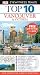 Vancouver and Victoria (Eyewitness Top 10 Travel Guide)