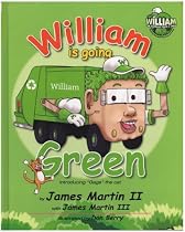 William the Garbage Truck & Crew: William is Going Green