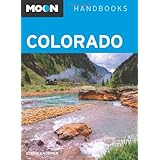Moon Colorado (Moon Handbooks)