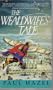 The Wealdwife's Tale