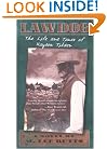 Lawdog: The Life and Times of Hayden Tilden