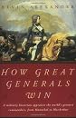 How Great Generals Win