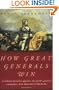How Great Generals Win