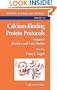 Calcium-Binding Protein Protocols: Volume 1: Reviews and Case Histories (Methods in Molecular Biology)