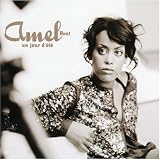 Revue Amel Bent  / Un Jour D'Eté