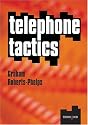 Telephone Tactics