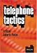 Telephone
Tactics