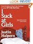 I Suck at Girls