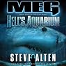 Meg: Hell's Aquarium: The Meg Series, Book 4