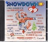 Snowdown 99 A Musical Celebration of the 1999 Canada Winter Games