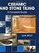Ceramic and Stone Tiling: A Complete Guide