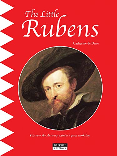 The Little Rubens: A Fun and Cultural Moment for the Whole Family! (Happy Museum Collection! Book 10)