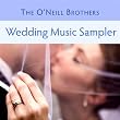 The O'Neill Brothers Wedding Music: Amazon Sampler