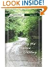 Changing The Timeline of Our Destiny (Fireside Series, Vol. 1, No. 2)