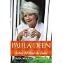 Paula Deen: It Ain't All About the Cookin'