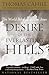 Desire Of Everlasting Hills