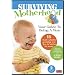 Surviving Motherhood: Your Guide to Being a Mom
