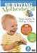 Surviving Motherhood: Your Guide to Being a Mom