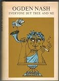Everyone But Thee and Me