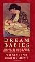 Dream Babies: Childcare advice from John Locke to Gina Ford