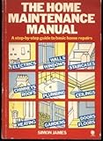 The home maintenance manual