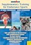 Supplimentary Training for Endurance Sports: Optimize Performance - Avoid Overloading (Ironman Edition)