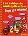 Livres : Les tables de multiplication : Enfin les retenir !