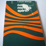 God's moving spirit : the Church now and the Church to come