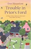 Trouble In Priors Ford (Priors Ford 3)