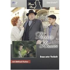 Pfarrer Braun - Braun unter Verdacht