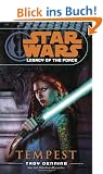 Star Wars: Legacy of the Force: Tempest