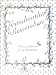 Grandmother Remembers: A Written Heirloom for My Grandchild