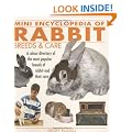 Mini Encyclopedia of Rabbit Breeds and Care