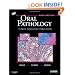 Oral Pathology: Clinical Pathologic Correlations, 5e