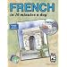 FRENCH in 10 minutes a day with CD-ROM
