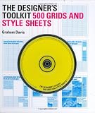 The Designers Toolkit: 500 Grids and Style Sheets [With CDROM]