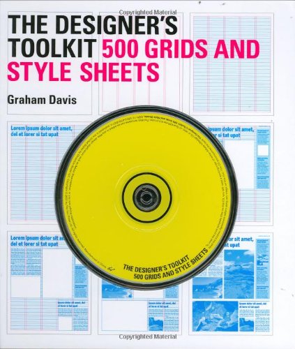 The Designer's Toolkit: 500 Grids and Style Sheets