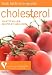 Cholesterol: Food, Facts and Recipes (Food Facts & Recipes)