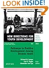 Pathways to Positive Development Among Diverse Youth: New Directions for Youth Development, No. 95