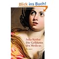 Die Gef�hrtin des Medicus: Roman