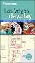 Frommer's Las Vegas Day by Day (Frommer's Day by Day - Pocket)