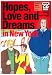 Hopes, love and dreams in New York (NHK CD Book―NHKラジオ英会話ストーリーブック)
