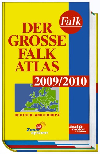 City Travel Guides Discounted  Bücher : Der Große Falk Atlas 2009/2010: Deutschland/Europa: Deutschland 1 : 200 000 / Europa