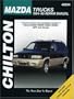 Mazda Trucks, 1994-98 (Chilton's Total Car Care Repair Manuals)