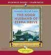 The Good Husband of Zebra Drive [GOOD HUSBAND OF ZEBRA DRIV  7D]