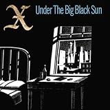 Under the Big Black Sun (180 G 12 Inch Vinyl Re-issue)