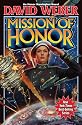 Mission of Honor (Honor Harrington Series)