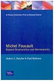 Michel Foucault: Beyond Structuralism and Hermeneutics